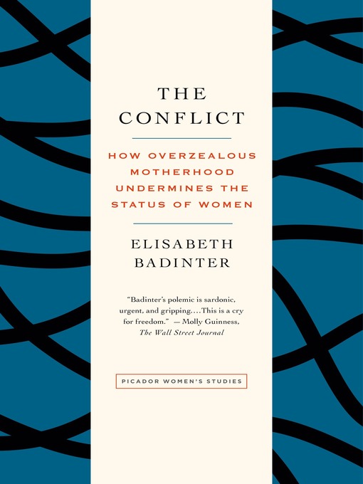 Title details for The Conflict by Elisabeth Badinter - Available